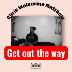 Get out the way (Radio Edit)