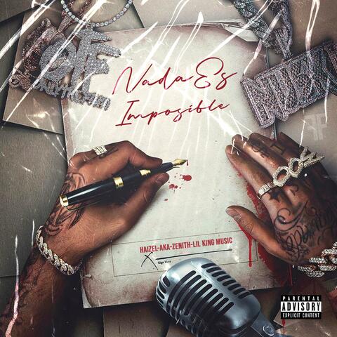 Nada es imposible (feat. AKA-ZENITH & LILKING MUSIC)