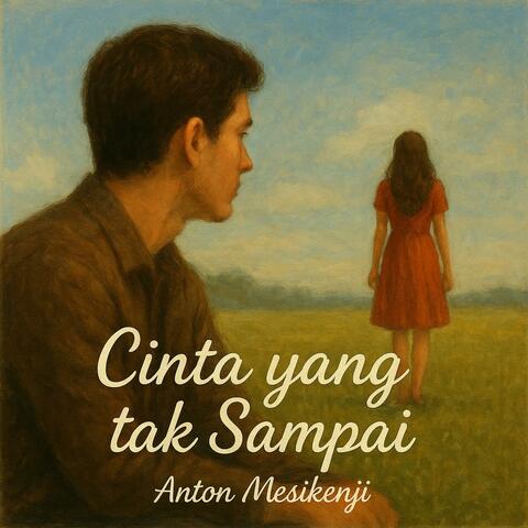 Cinta yang tak Sampai