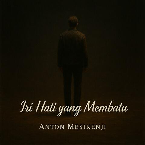 Iri Hati yang Membatu