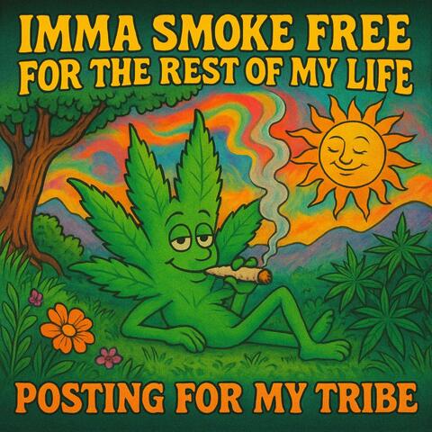 Imma Smoke Free