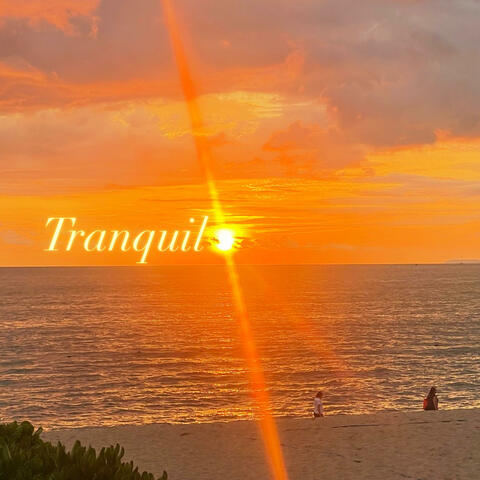 Tranquilo