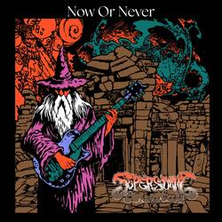 Now Or Never