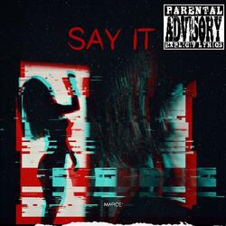 Say It