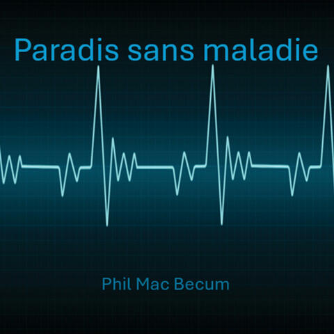 Paradis sans maladie
