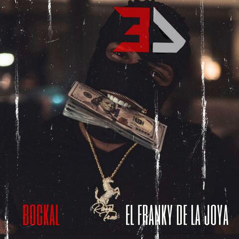 El franky de la joya / El Exclusivo