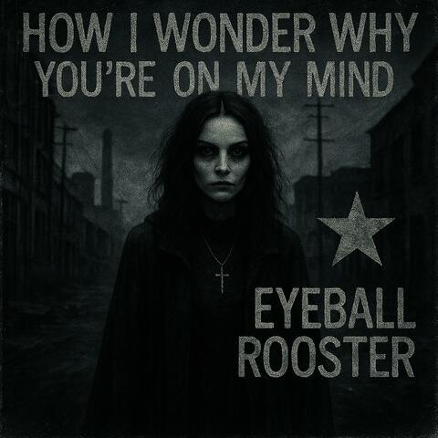 How i wonder