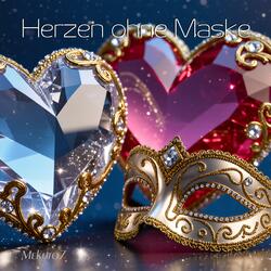 Herzen ohne Maske