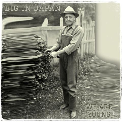 WE ARE YOUNG