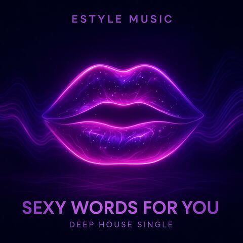 Sexy Words For You