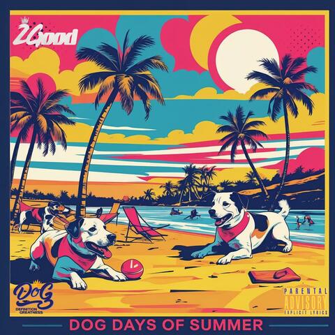 Dog Days of Summer