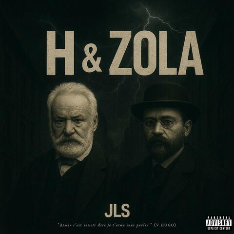 H & ZOLA