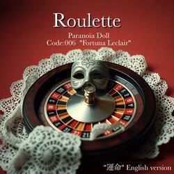 Roulette ("運命" English version)
