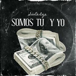 Somos tu y yo