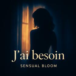 J’ai besoin