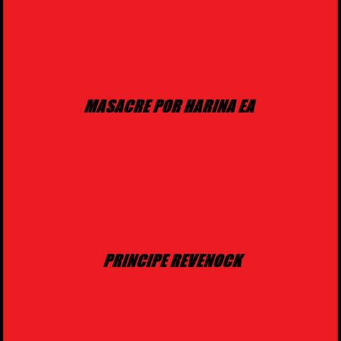 Masacre por harina EA