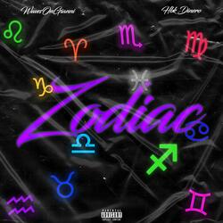 Zodiac (feat. Hbk Dinero)