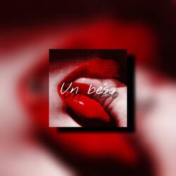 UN BESO