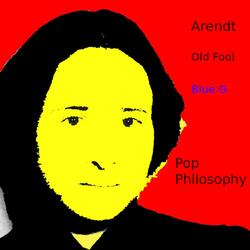 Arendt (Pop Philosophy) (feat. Blue G)