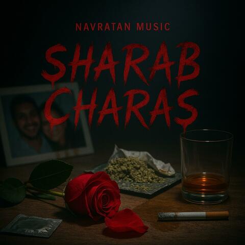 Sharab Charas
