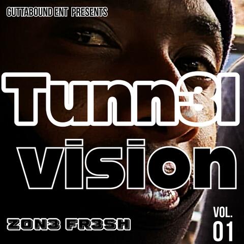 Tunn3l Vision