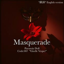 Masquerade ("戯演" English version)