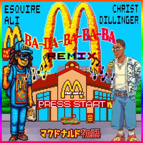 BA-DA-BA-BA-BA (McRemix) (feat. Christ Dillinger)