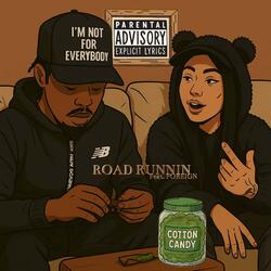Road Runnin (feat. Fore9gn)