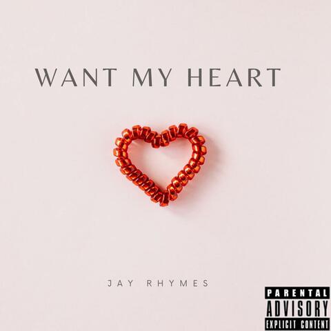 Want My Heart