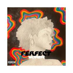 Perfect Women (feat. ZXC)