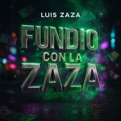 Fundio Con La Zaza