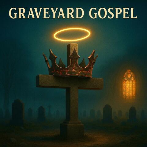 Graveyard Gospel