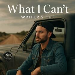 What I Can't
