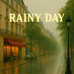Rainy Day (Outside The Window)