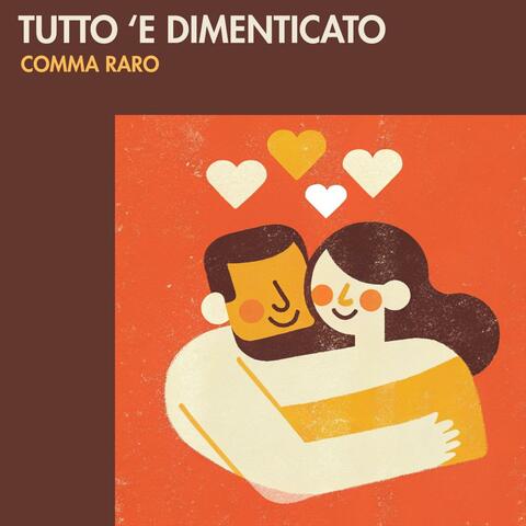 Tutto è dimenticato