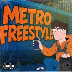 Metro freestyle (AGAIN + CDP)