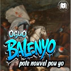Oguo Balenyo pote nouvel pou yo