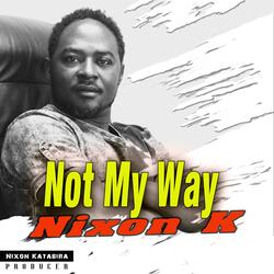 Not My Way