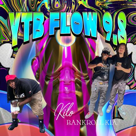 Ytb Flow 9.8