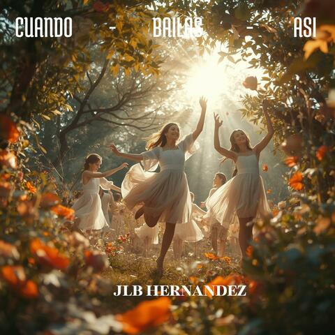 CUANDO BAILAS ASI