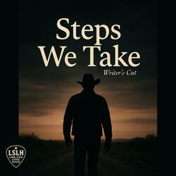 Steps we take