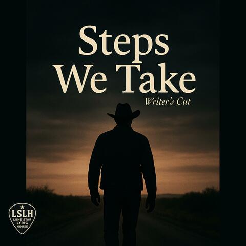 Steps we take