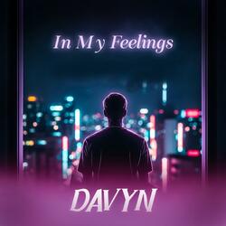 In my feelings