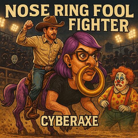 Nose Ring Fool Fighter