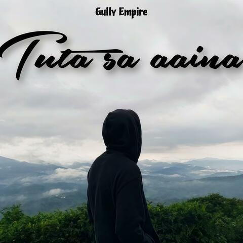 Tuta sa aaina (Emo Rap)