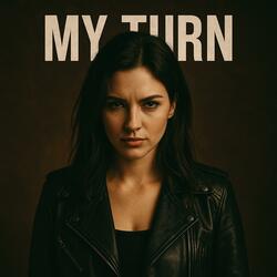 My Turn