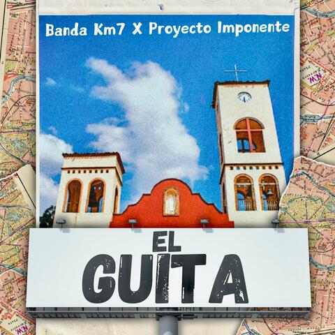 El Guita (feat. BANDA KM7)
