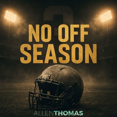 No Off Season 3