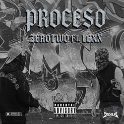 PROCESO (feat. ZeroTwo)