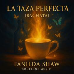 La Taza Perfecta (Bachata)